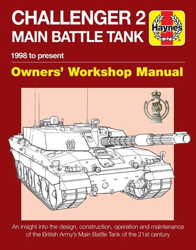 Cover for Dick Taylor · Challenger 2 Main Battle Tank Manual (Hardcover Book) (2018)