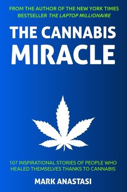 Cover for Mark Anastasi · The Cannabis Miracle (Paperback Book) (2018)