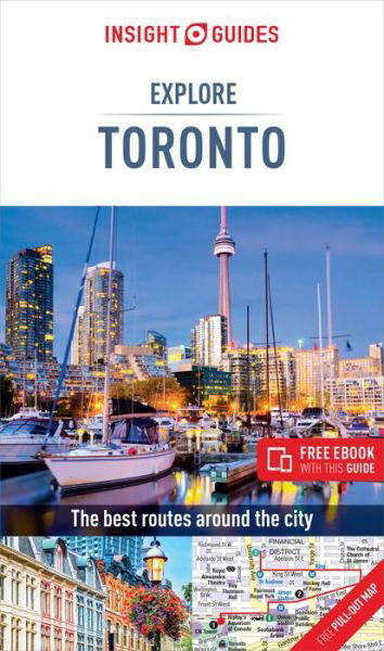 Cover for Insight Guides Travel Guide · Insight Guides Explore Toronto (Travel Guide with Free eBook) - Insight Guides Explore (Paperback Book) (2019)
