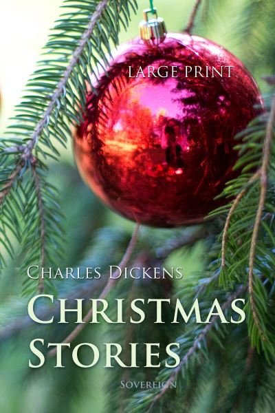 Cover for Charles Dickens · Christmas Stories (Large Print) (Pocketbok) (2018)
