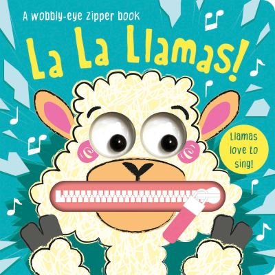 Cover for Georgie Taylor · La La Llamas! (Book) (2019)
