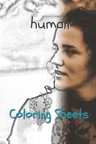 Cover for Coloring Books · Human Coloring Sheets (Paperback Book) (2019)