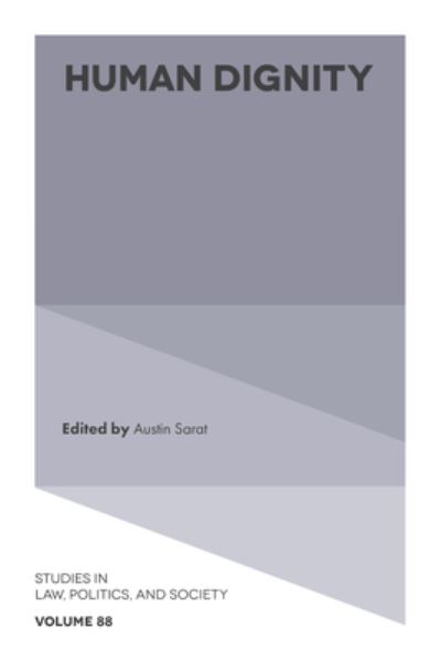 Cover for Austin Sarat · Human Dignity - Studies in Law, Politics, and Society (Hardcover Book) (2022)