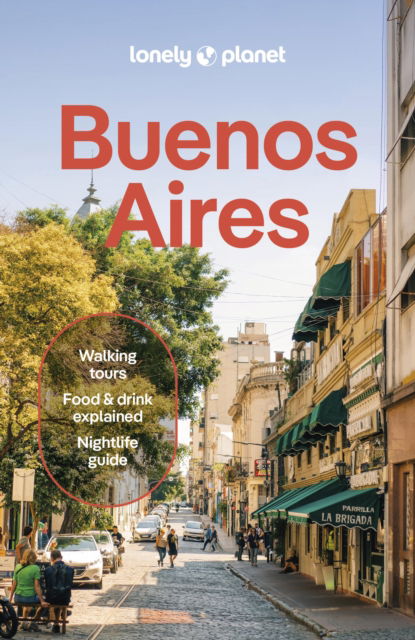 Cover for Lonely Planet · Lonely Planet Buenos Aires - Travel Guide (Paperback Bog) [9th edition] (2025)