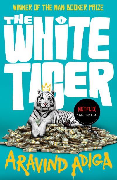 Cover for Aravind Adiga · The White Tiger (Paperback Book) (2020)