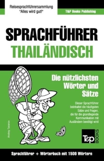 Cover for Andrey Taranov · Sprachführer - Thailändisch - Die nützlichsten Wörter und Sätze (Paperback Bog) (2021)