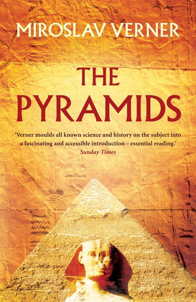 Cover for Miroslav Verner · The Pyramids (Paperback Book) [Main edition] (2009)