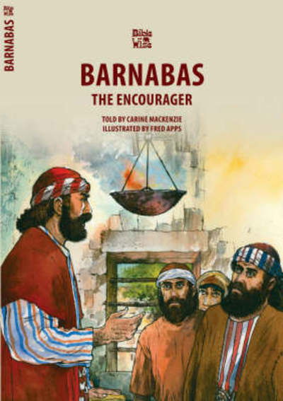 Cover for Carine MacKenzie · Barnabas: The Encourager - Bible Wise (Paperback Book) [Revised edition] (2007)