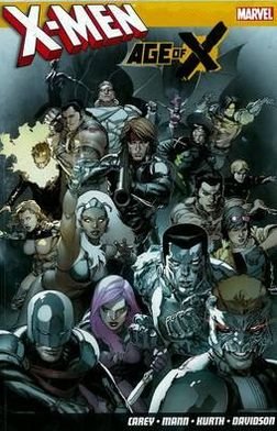 Cover for Mike Carey · X-Men: Age of X (Pocketbok) (2011)
