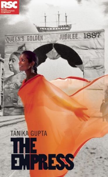 Cover for Gupta, Tanika (Author) · The Empress (Paperback Book) (2013)