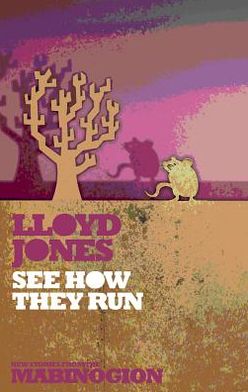 Cover for Lloyd Jones · See How They Run (Paperback Book) (2012)