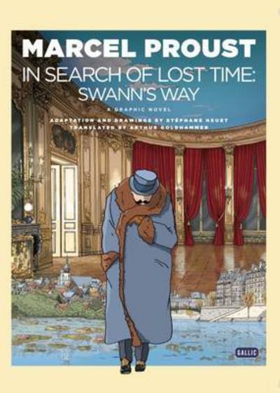Cover for Marcel Proust · Swann's Way: Swann's Way (Inbunden Bok) (2016)