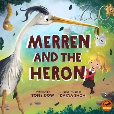 Cover for Tony Dow · Merren and the Heron (Paperback Book) (2020)