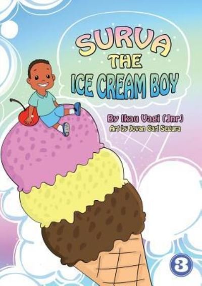 Cover for Ikau Vagi (Jnr) · Surva The Ice Cream Boy (Paperback Bog) (2019)