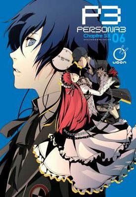 Cover for Atlus · Persona 3 Volume 6 - PERSONA 3 GN (Paperback Book) (2017)