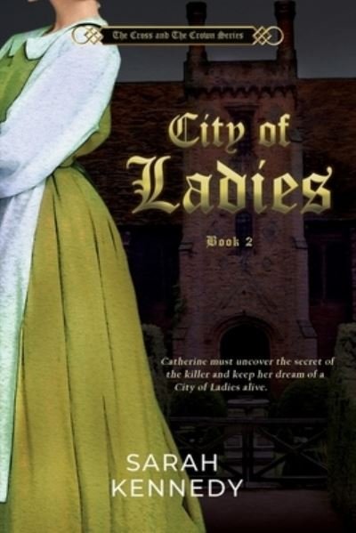 Cover for Sarah Kennedy · City of Ladies (Pocketbok) (2019)