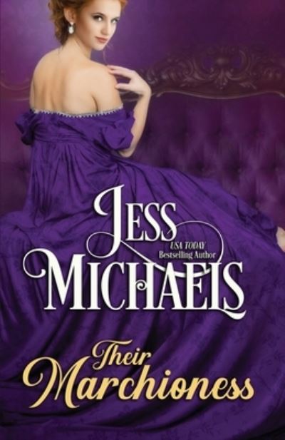 Cover for Jess Michaels · Their Marchioness (Bok) (2023)