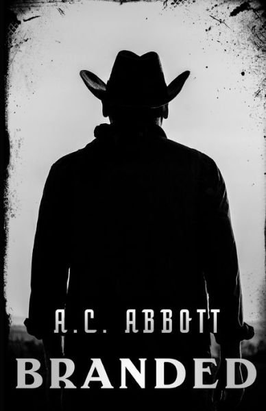 Cover for A C Abbott · Branded (Paperback Book) (2021)