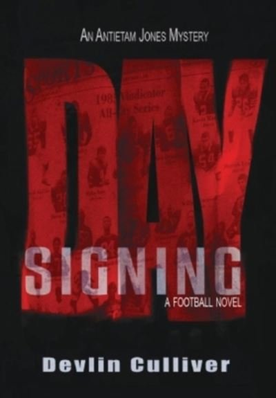 Cover for Devlin Culliver · Signing Day (Buch) (2022)