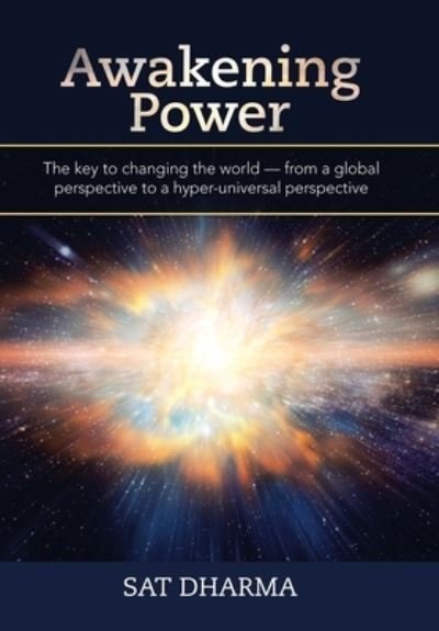 Cover for Sat Dharma · Awakening Power (Hardcover bog) (2019)
