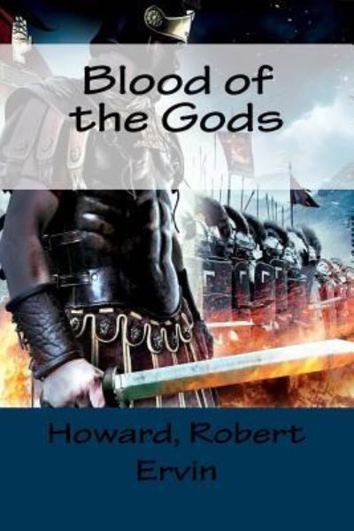 Cover for Howard Robert Ervin · Blood of the Gods (Paperback Book) (2018)