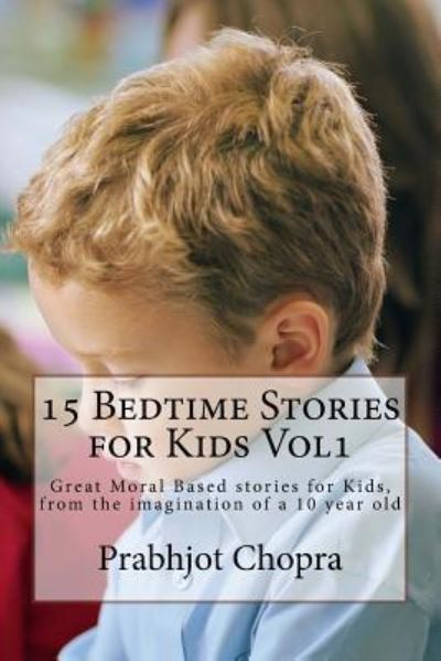 Cover for Prabhjot Singh Chopra · 15 Bedtime Stories for Kids Vol1 (Paperback Book) (2018)