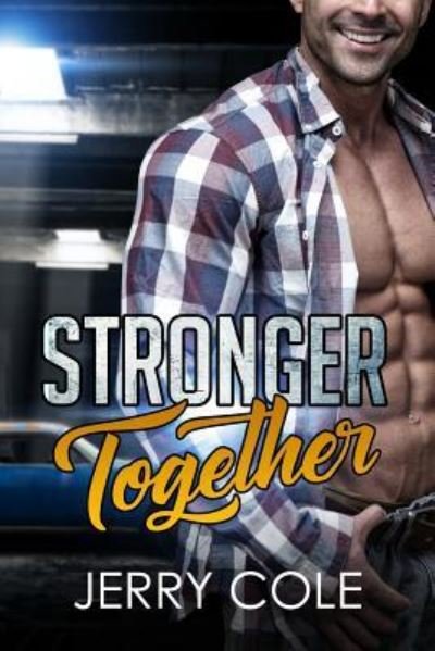 Cover for Jerry Cole · Stronger Together (Taschenbuch) (2018)