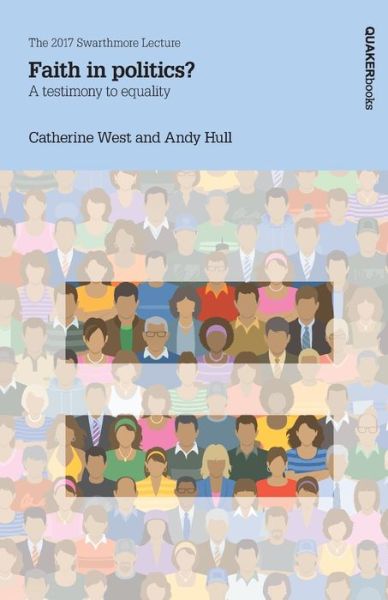 Cover for Catherine West · Faith in politics? A testimony to equality 2017 (Paperback Book) (2019)