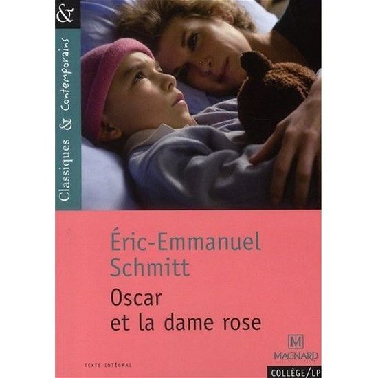 Cover for Eric-Emmanuel Schmitt · Oscar et la Dame rose (Paperback Book) (2008)