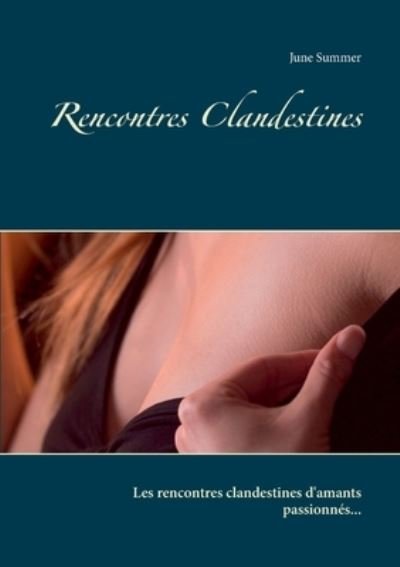 Cover for Summer · Rencontres Clandestines (Bok) (2020)