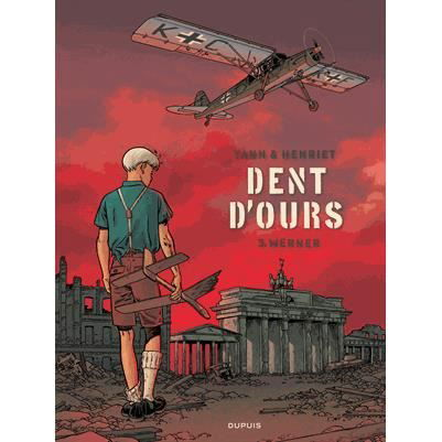 Cover for Yann · Dent d'ours 3/Werner (Hardcover Book) (2015)