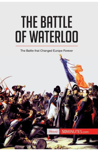 Cover for 50minutes · The Battle of Waterloo (Paperback Book) (2016)