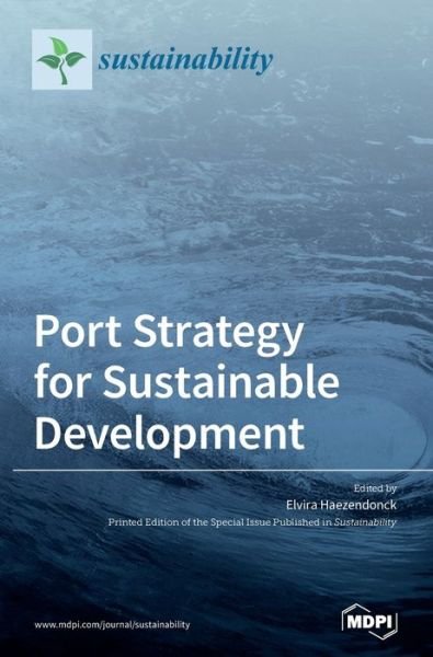 Cover for Elvira Haezendonck · Port Strategy for Sustainable Development (Hardcover Book) (2021)