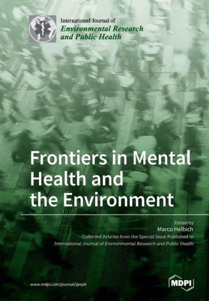 Cover for Marco Helbich · Frontiers in Mental Health and the Environment (Pocketbok) (2018)
