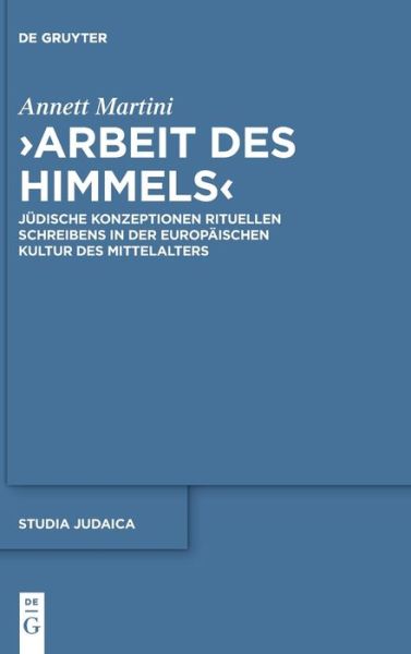 Cover for Annett Martini · Arbeit Des Himmels (Hardcover Book) (2022)