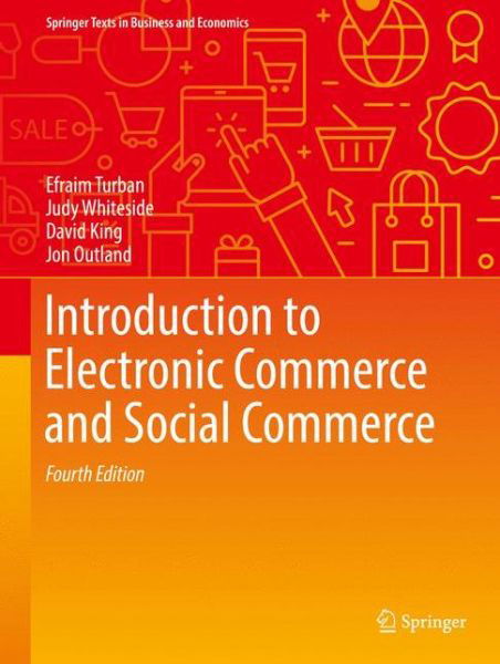 Cover for Efraim Turban · Introduction to Electronic Commerce and Social Commerce - Springer Texts in Business and Economics (Gebundenes Buch) [4th ed. 2017 edition] (2017)