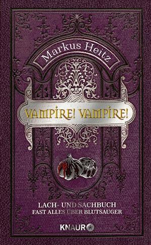 Cover for Markus Heitz · Vampire! Vampire! (Book) (2025)