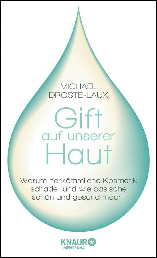 Cover for Droste-Laux · Gift auf unserer Haut (Bok)