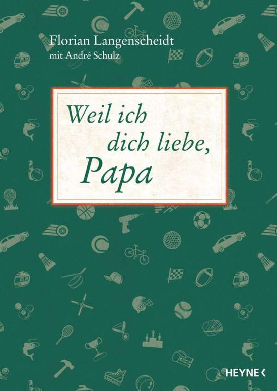 Cover for Langenscheidt · Weil ich dich liebe, Papa (Book)