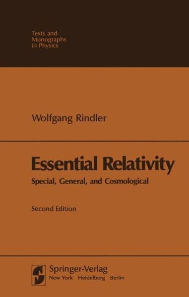 Cover for W. Rindler · Essential Relativity: Special, General, and Cosmological - Theoretical and Mathematical Physics (Paperback Book) [Rev. printing of the 2nd ed. 1980. edition] (1980)