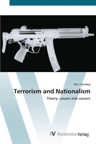 Cover for Forsberg · Terrorism and Nationalism (Book) (2012)