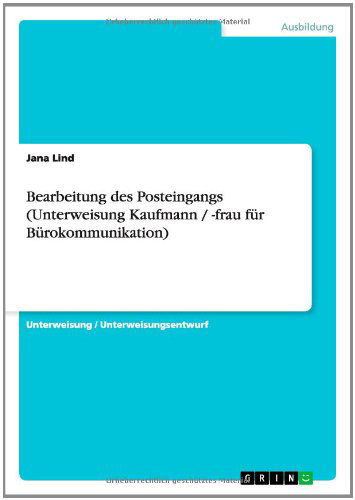 Cover for Lind · Bearbeitung des Posteingangs (Unte (Book) [German edition] (2010)