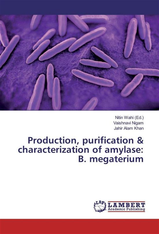 Cover for Nigam · Production, purification &amp; charac (Bog)