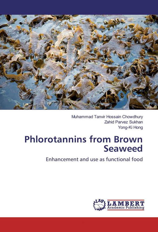 Cover for Chowdhury · Phlorotannins from Brown Seaw (Book)