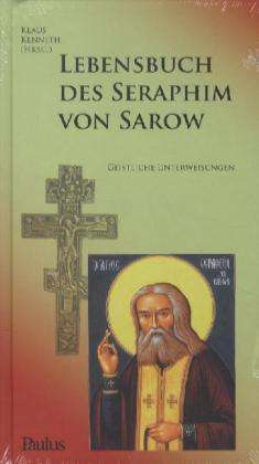 Lebensbuch d.Seraphim v.Sarow - Seraphim - Books -  - 9783722807904 - 