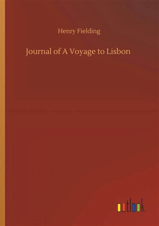 Cover for Fielding · Journal of A Voyage to Lisbon (Book) (2019)