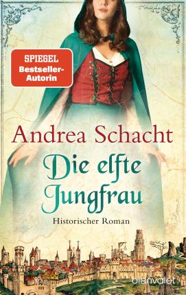 Cover for Andrea Schacht · Die elfte Jungfrau (Book) (2022)