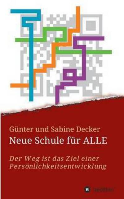 Cover for Decker · Neue Schule für ALLE (Bok) (2016)