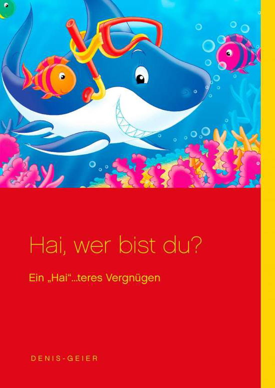 Cover for Geier · Hai, wer bist du? (Book)