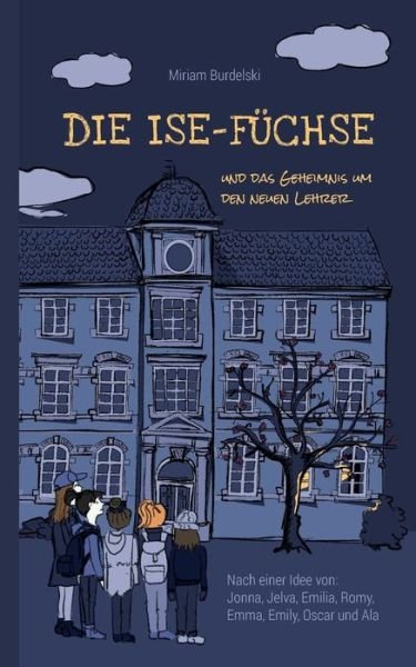 Cover for Burdelski · Die Ise-Füchse (Buch) (2019)